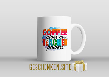 &#039;Coffee gives me teacher powers&#039; Mug 300ML