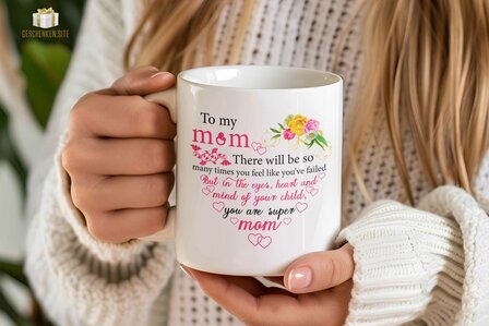 &quot;To my mom&quot; Mug 11oz White