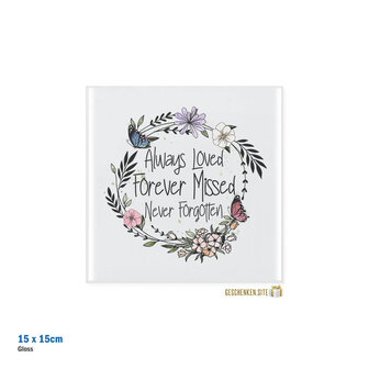 Memorial tile &ndash; &quot;Always Loved, Forever Missed, Never Forgotten&quot; &ndash; 15x15 cm