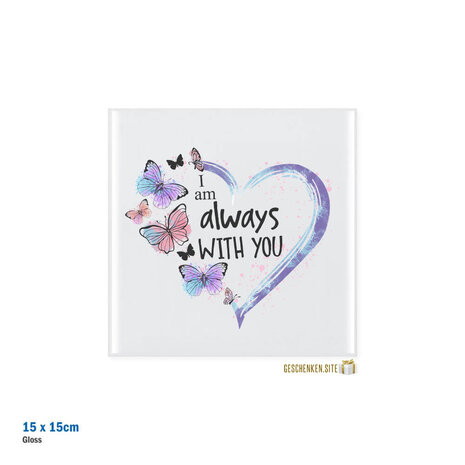 Gedenktegel – "I Am Always With You" – 15x15 cm